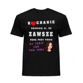 Kochanie obiecuję Ci koszulka na Dzień Chłopaka